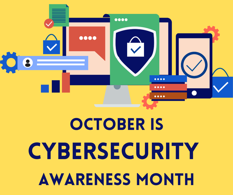 October Is Cybersecurity Awareness Month 5310